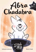 Affiche Abra Chadabra Festival Alchimie du Jeu Toulouse