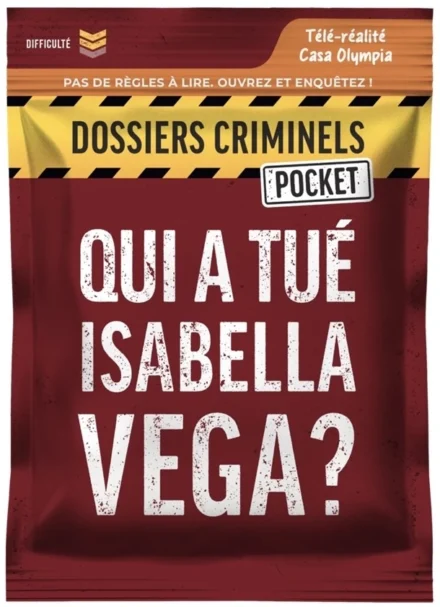 Dossiers Criminels Pocket - Qui a tué Isabella Vega
