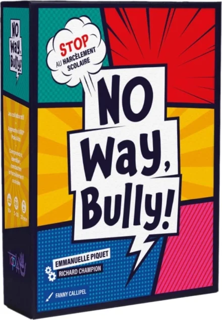 Couverture du jeu de société No Way Bully contre harcèlement